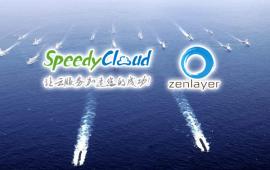 携手扬帆——Zenlayer助SpeedyCloud快速拓展海外市场